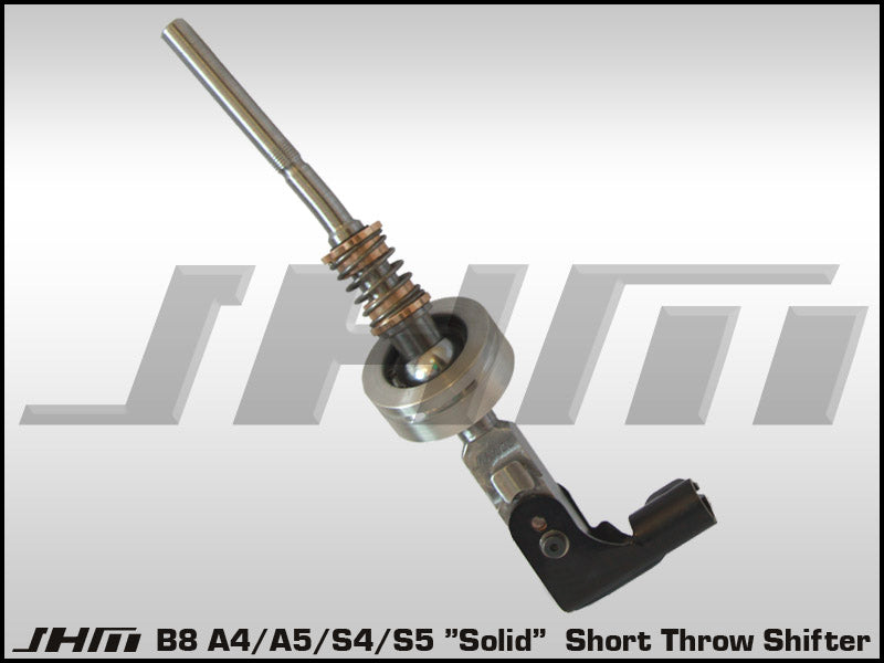 JHM Solid Short Throw Shifter - B8 A4 / S4 / A5 / S5